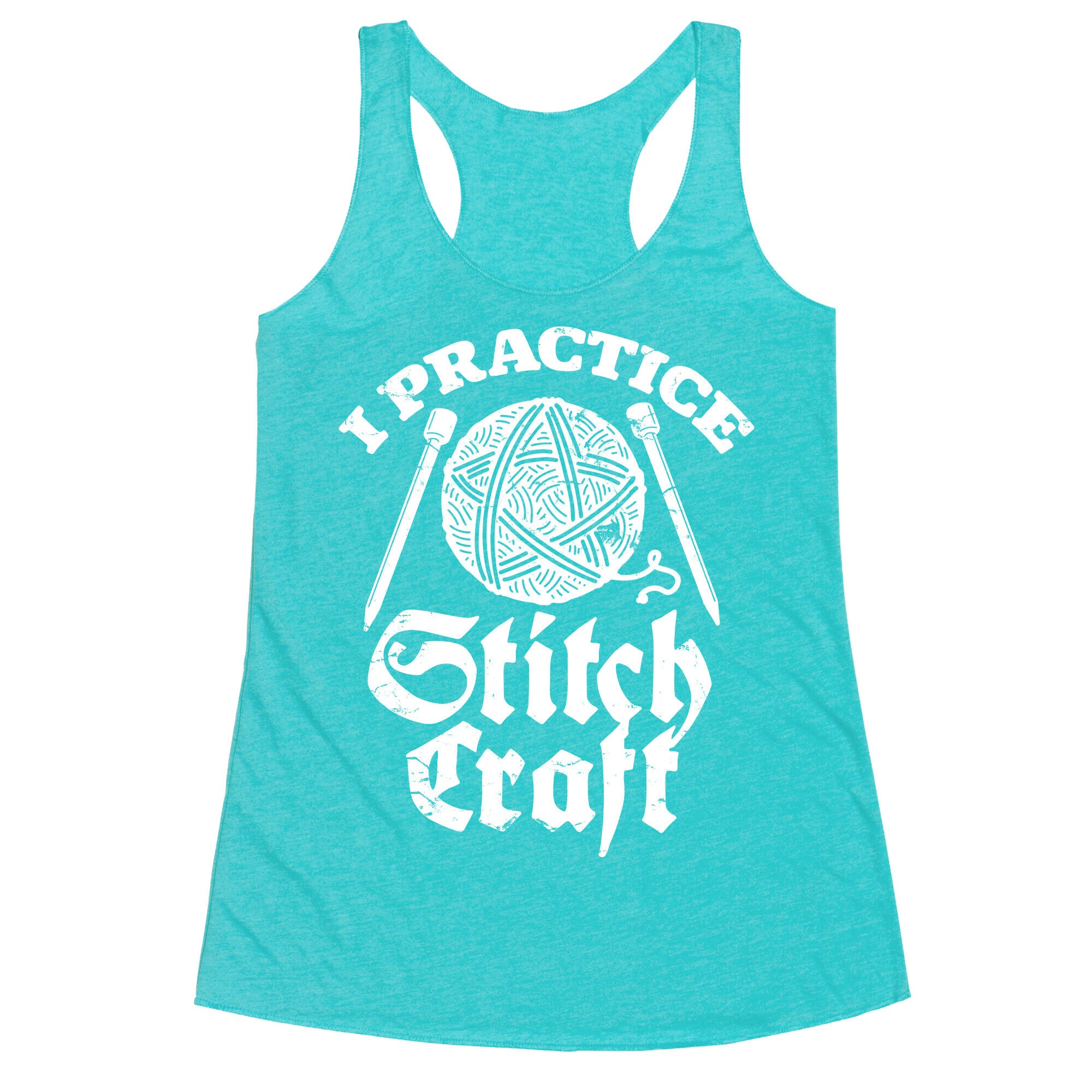 I Practice Stitchcraft Racerback Tank